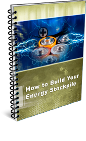 How to Build Your Energy Stockpile